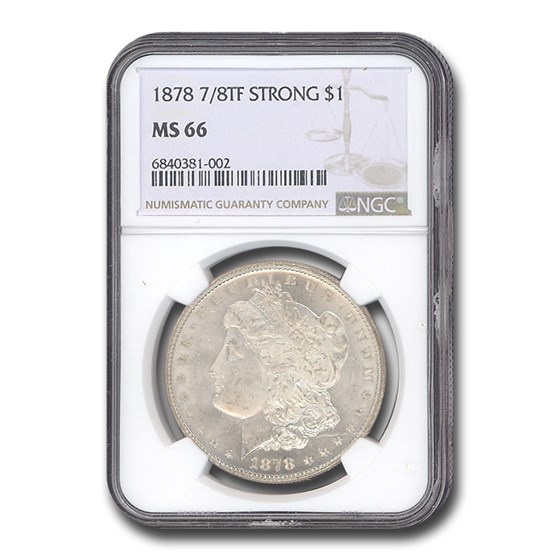 1878 Morgan Dollar 7/8 TF MS-66 NGC (Strong) 1878 Morgan Dollar 7/8 TF MS-66 NGC (Strong)